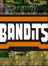 Bandits 1.0无限生命弹药修改器 Abolfazl版